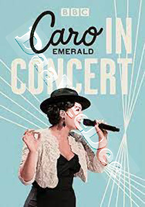 Caro Emerald: In Concert |   DVD